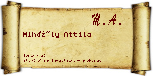 Mihály Attila névjegykártya